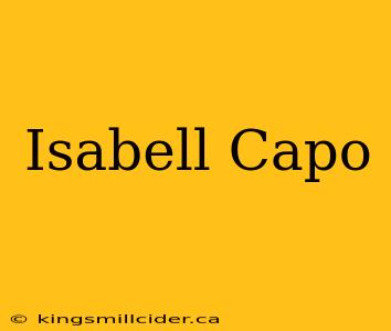 Isabell Capo