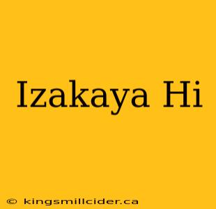 Izakaya Hi