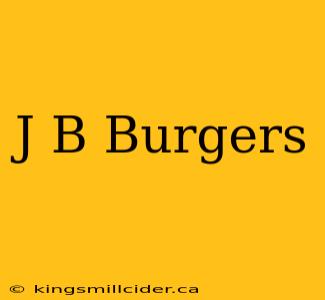 J B Burgers