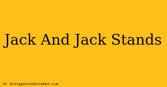 Jack And Jack Stands