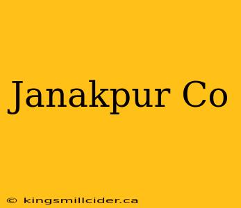 Janakpur Co