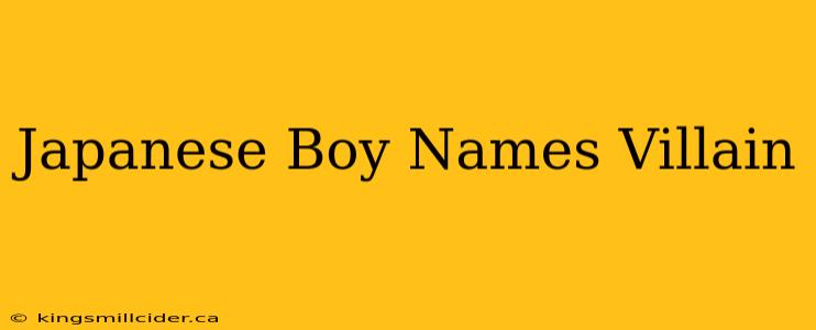 Japanese Boy Names Villain