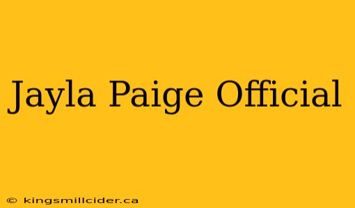 Jayla Paige Official