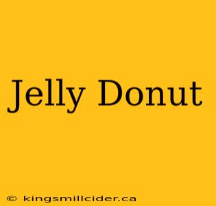 Jelly Donut