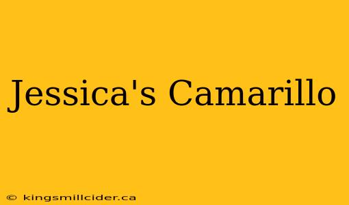 Jessica's Camarillo