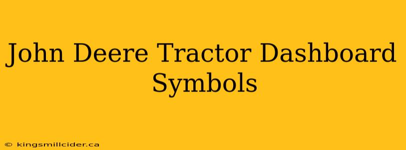 John Deere Tractor Dashboard Symbols