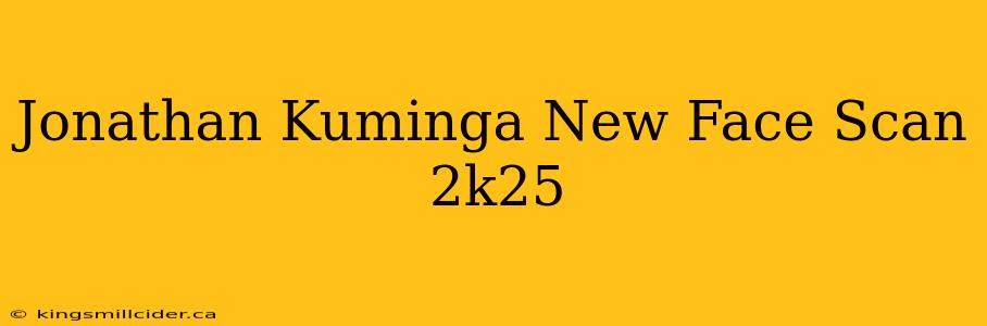 Jonathan Kuminga New Face Scan 2k25