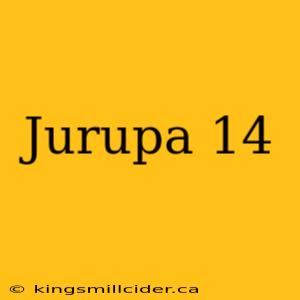 Jurupa 14