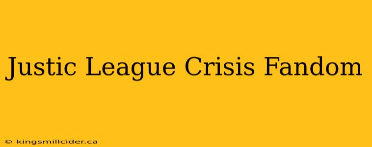 Justic League Crisis Fandom