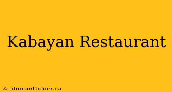 Kabayan Restaurant