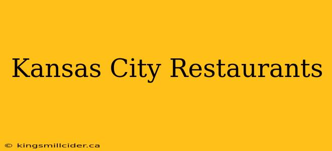 Kansas City Restaurants