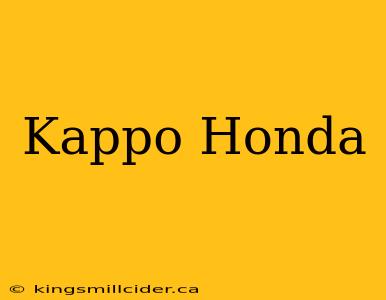 Kappo Honda