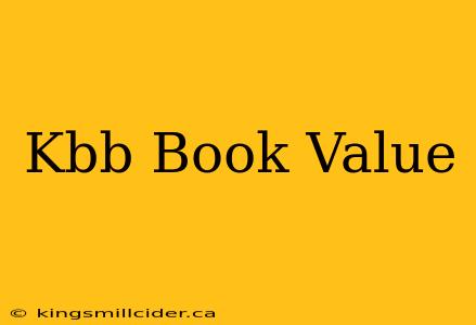 Kbb Book Value