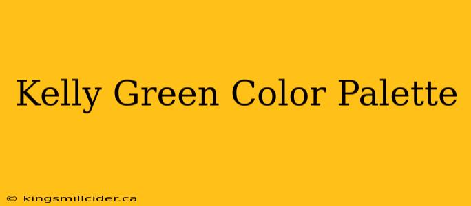 Kelly Green Color Palette