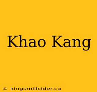 Khao Kang