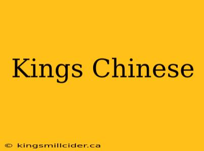 Kings Chinese