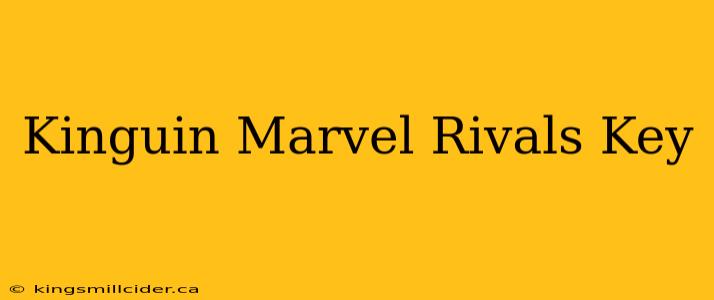 Kinguin Marvel Rivals Key