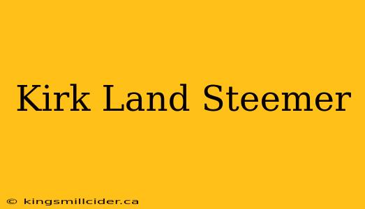 Kirk Land Steemer