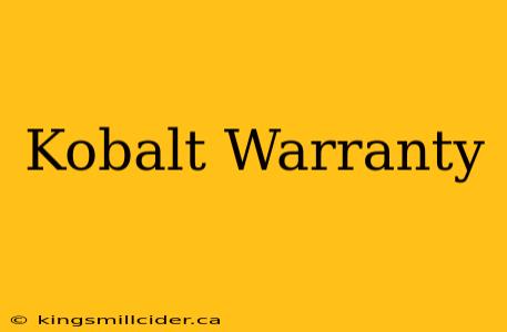 Kobalt Warranty