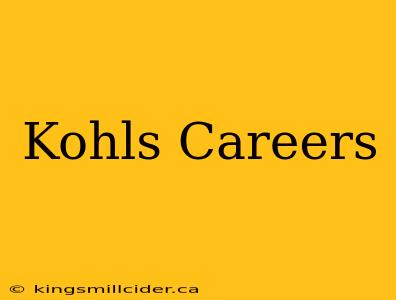 Kohls Careers