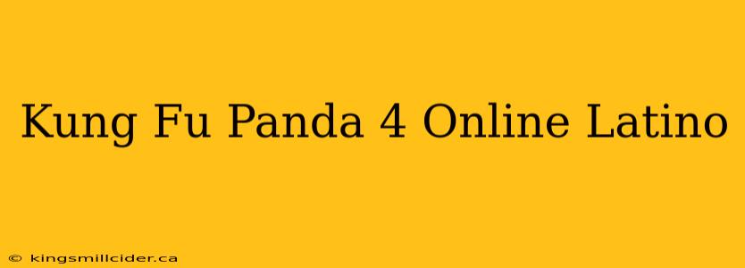 Kung Fu Panda 4 Online Latino