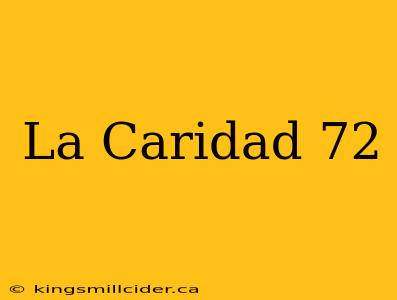 La Caridad 72