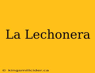 La Lechonera