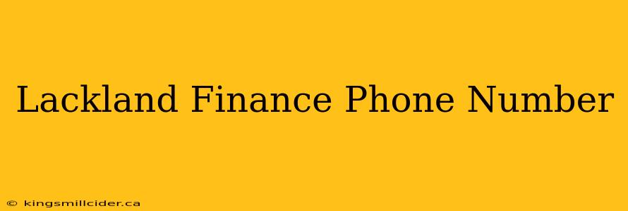 Lackland Finance Phone Number