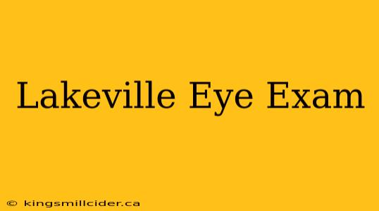 Lakeville Eye Exam