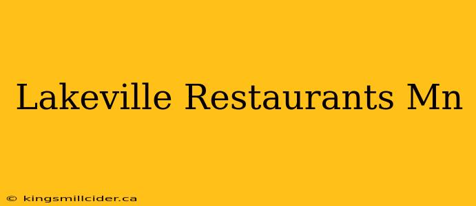 Lakeville Restaurants Mn