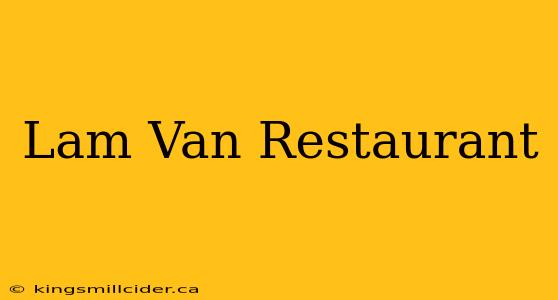 Lam Van Restaurant