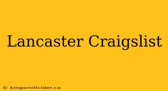 Lancaster Craigslist