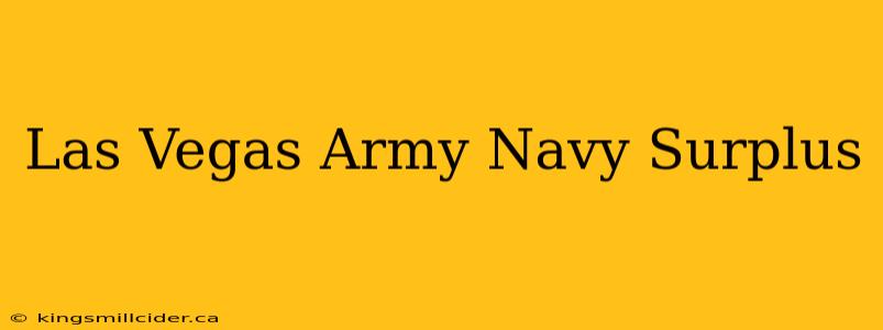 Las Vegas Army Navy Surplus