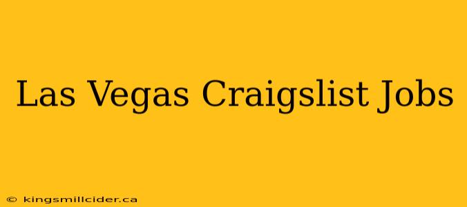 Las Vegas Craigslist Jobs