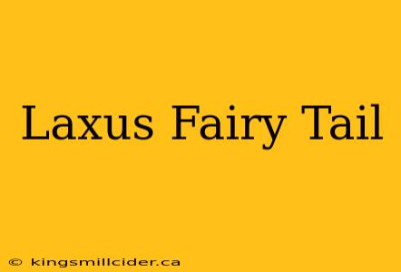 Laxus Fairy Tail