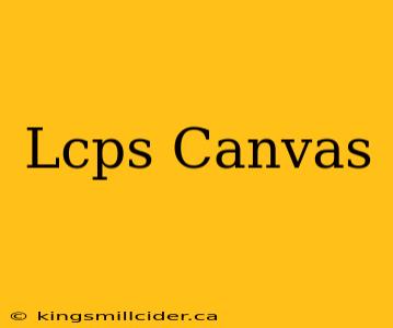 Lcps Canvas