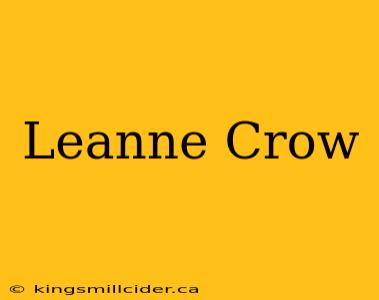 Leanne Crow