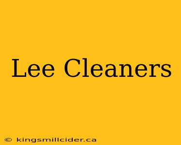 Lee Cleaners