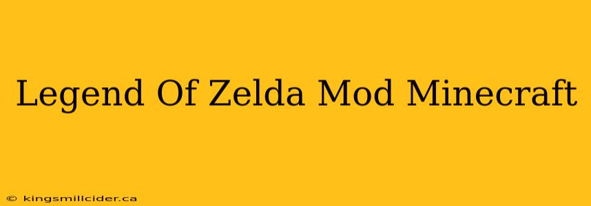 Legend Of Zelda Mod Minecraft