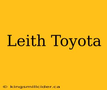 Leith Toyota