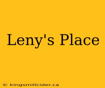 Leny's Place