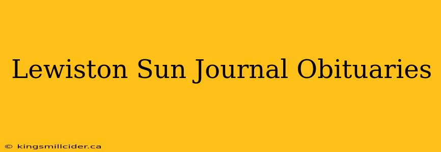 Lewiston Sun Journal Obituaries