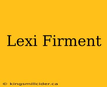 Lexi Firment