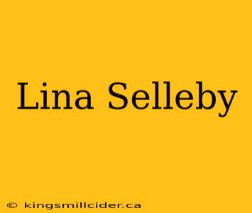 Lina Selleby