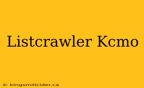 Listcrawler Kcmo