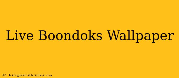 Live Boondoks Wallpaper