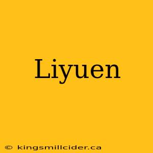 Liyuen