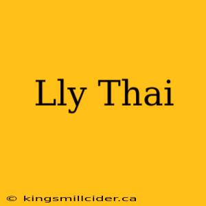 Lly Thai