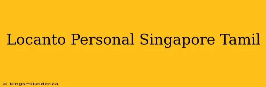 Locanto Personal Singapore Tamil