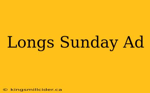 Longs Sunday Ad